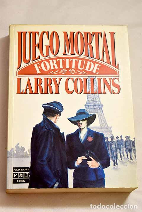Libros: Juego mortal: Fortitude.- Collins, Larry - Foto 1