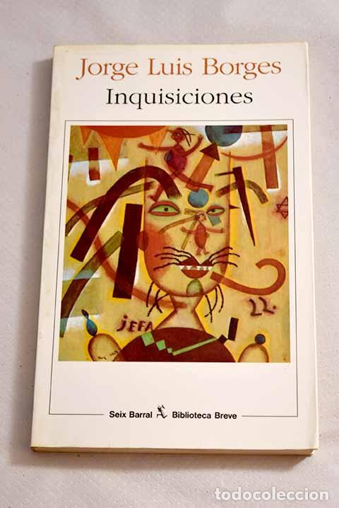 Libros: Inquisiciones: Borges, Jorge Luis.- Borges, Jorge Luis - Foto 1