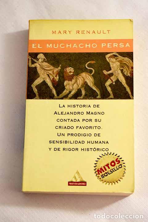 Libros: El muchacho persa: Renault, Mary.- Renault, Mary - Foto 1