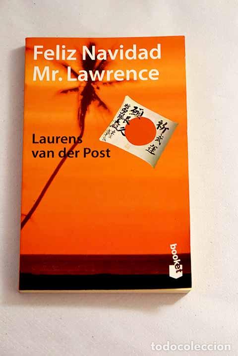 Libros: Feliz Navidad Mr. Lawrence.- Van der Post, Laurens - Foto 1
