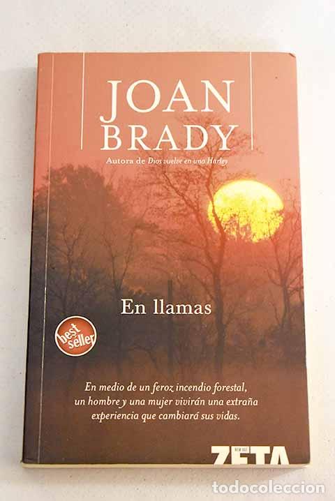 Libros: En llamas: Brady, Joan.- Brady, Joan - Foto 1