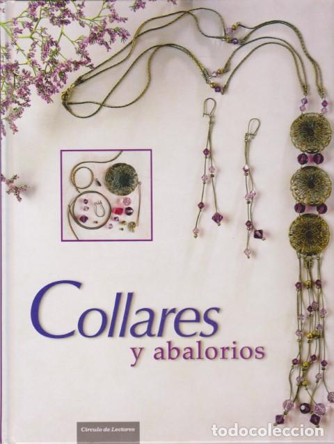 Libros: COLLARES Y ABALORIOS - Foto 1