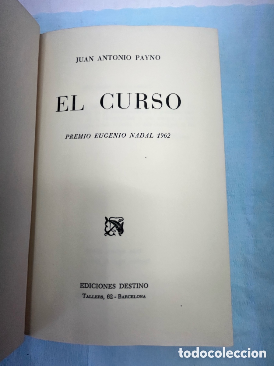 Libros: EL CURSO - Juan Antonio Payno - Foto 1