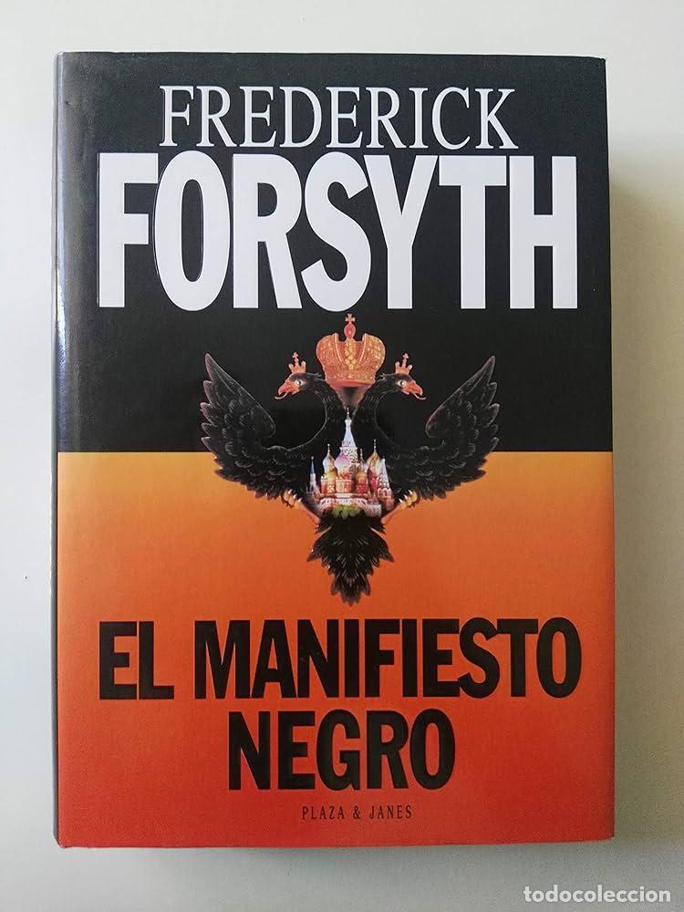 Libros: EL MANIFIESTO NEGRO - Frederick Forsyth - Foto 1