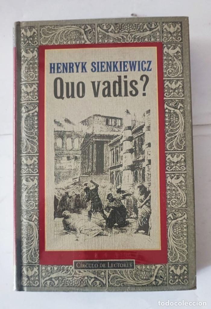 Libros: QUO VADIS? - Henryk Sienkiewicz - Foto 1