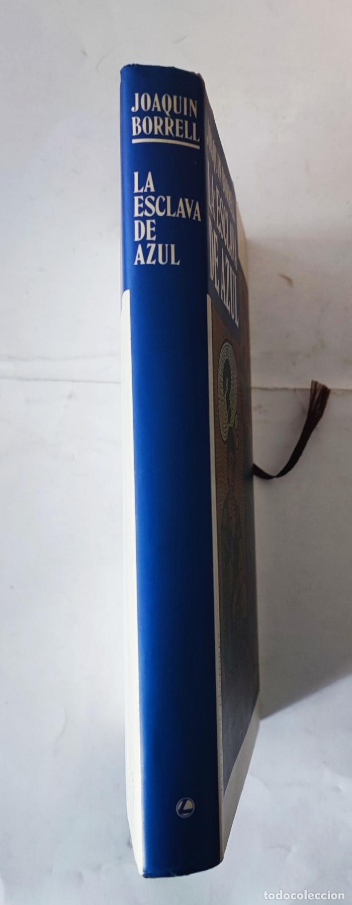 Libros: LA ESCLAVA DE AZUL - Joaquim Borrell - Foto 2