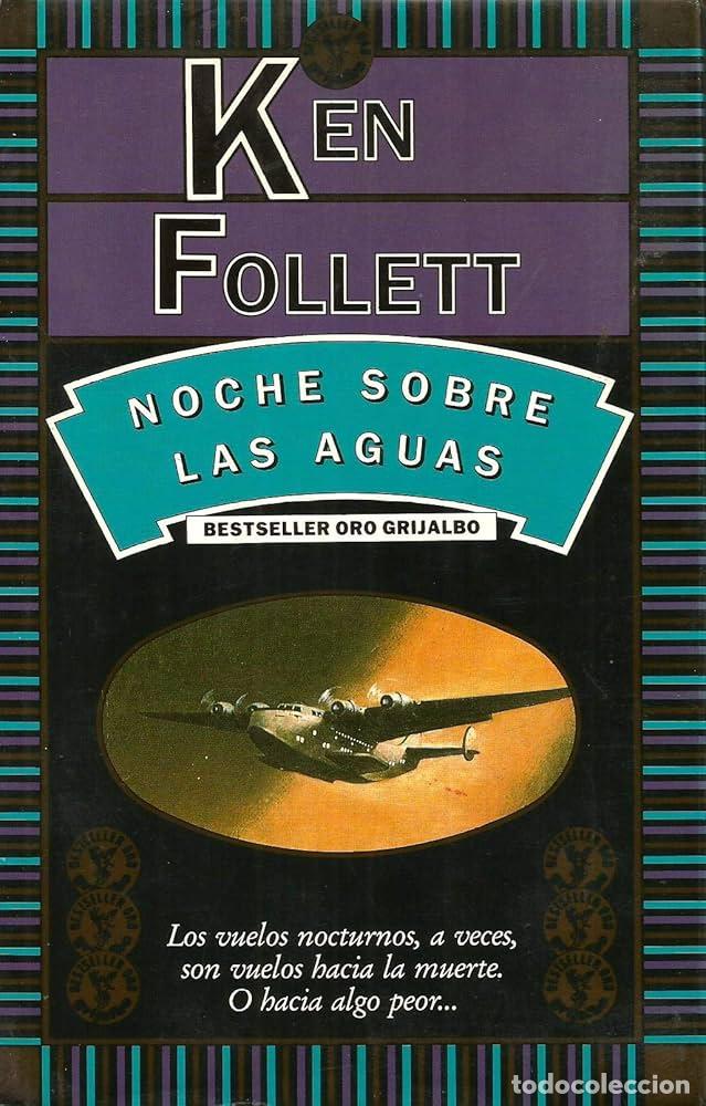 Libros: NOCHE SOBRE LAS AGUAS - Ken Follett - Foto 1