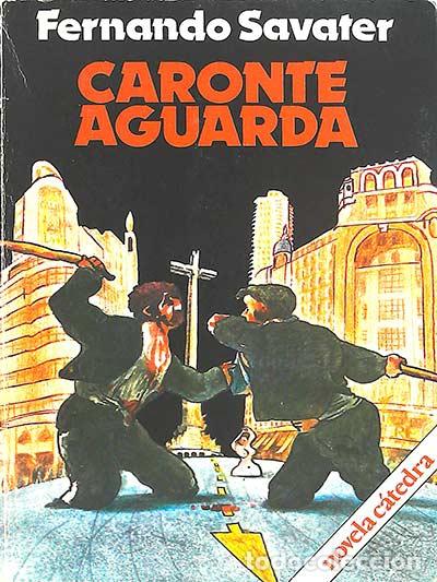Libros: CARONTE AGUARDA - Fernando Savater - Foto 1