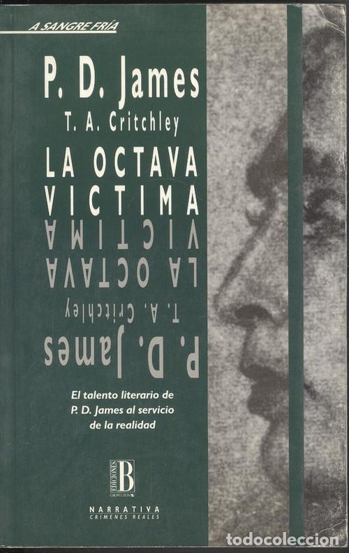 Libros: LA OCTAVA VICTIMA - P.D. James - Foto 1