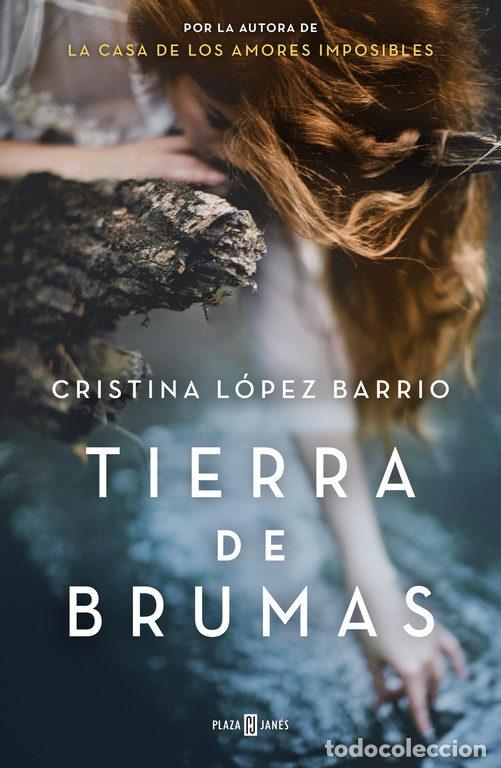 Libros: TIERRA DE BRUMAS - Cristina L&oacute;pez Barrio - Foto 1