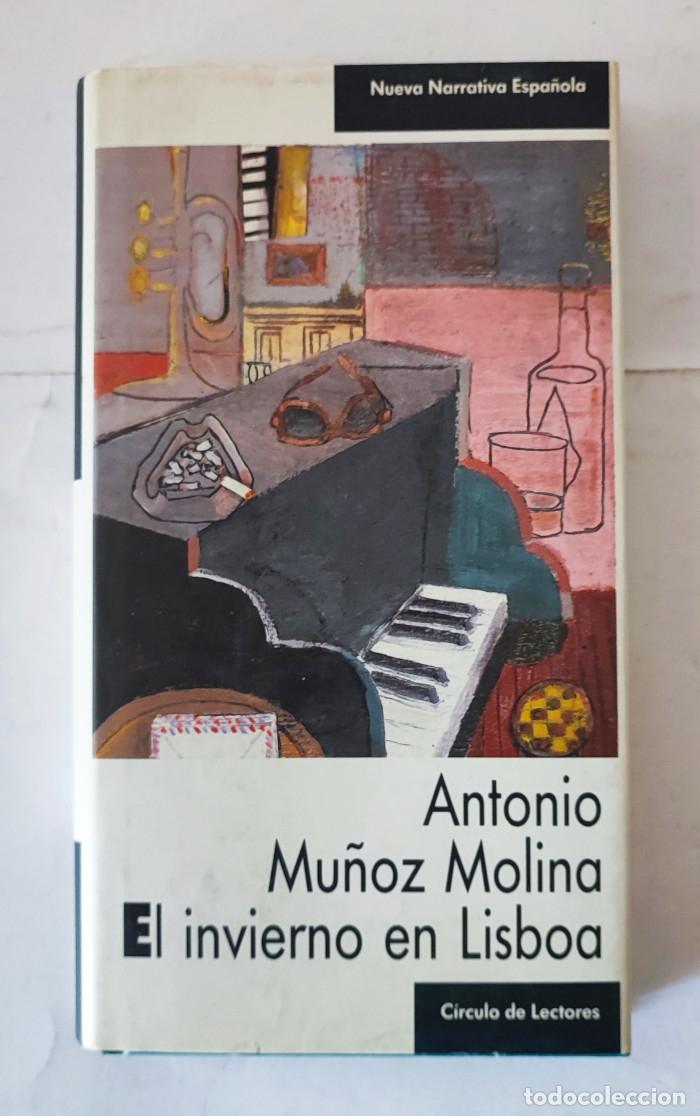Libros: EL INVIERNO EN LISBOA - Antonio Mu&ntilde;oz Molina - Foto 1