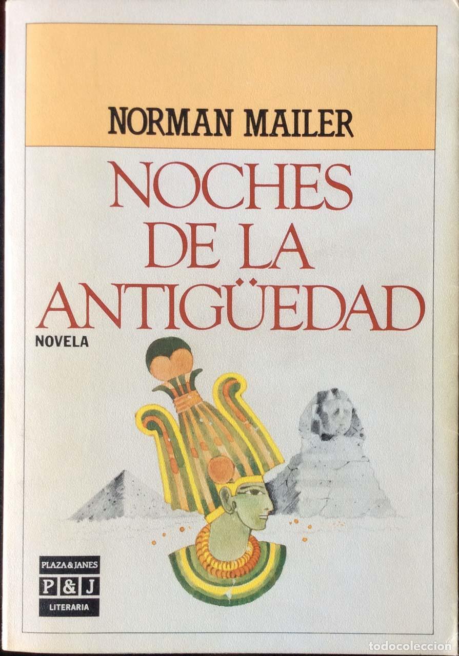 Libros: NOCHES DE LA ANTIG&Uuml;EDAD - Norman Mailer - Foto 1