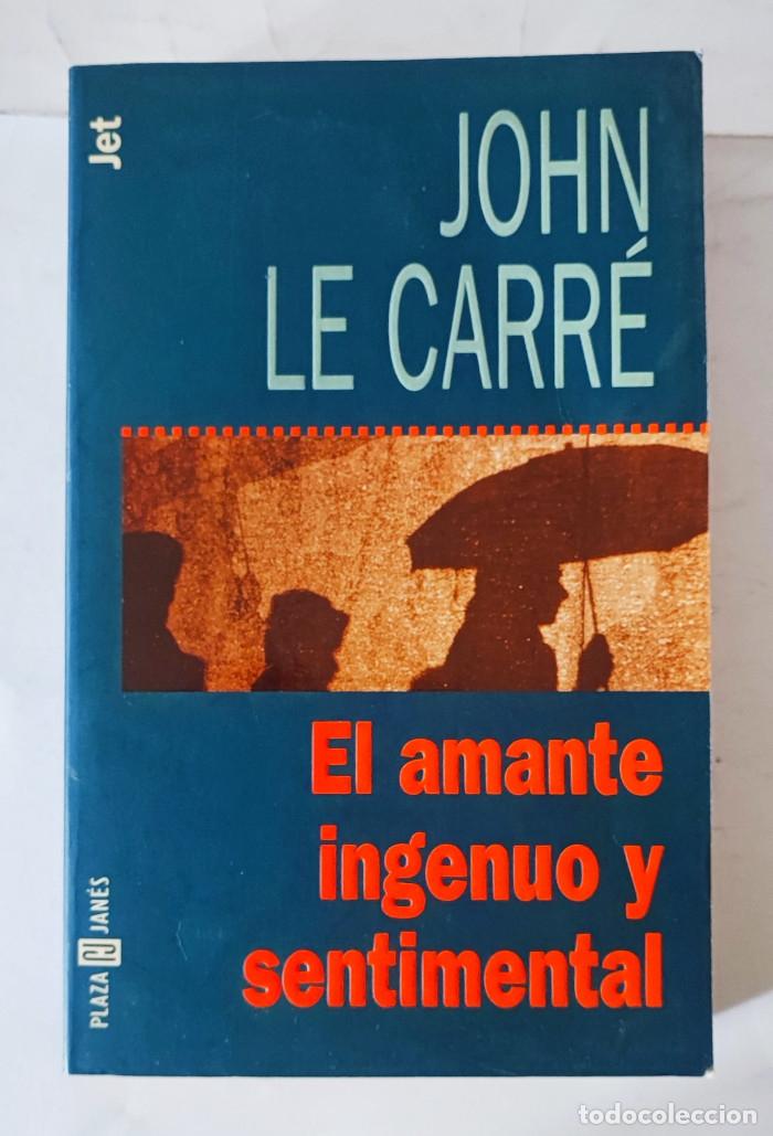 Libros: EL AMANTE INGENUO Y SENTIMENTAL - John le Carr&eacute; - Foto 1
