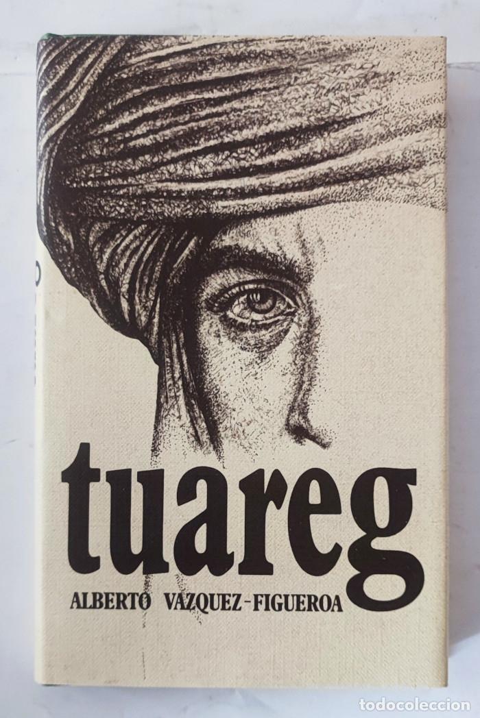 Libros: TUAREG - Alberto V&aacute;zquez-Figueroa - Foto 1