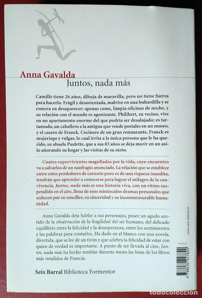 Libros: JUNTOS, NADA M&Aacute;S - Anna Gavalda - Foto 2