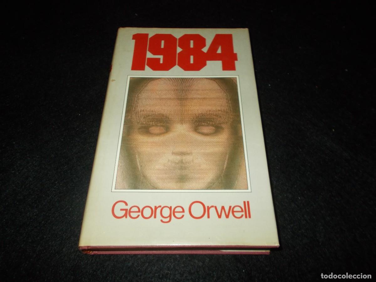 Libros: 1984, GEORGE ORWEL. C&iacute;rculo de Lectores 1985. Novela Libro - Foto 1
