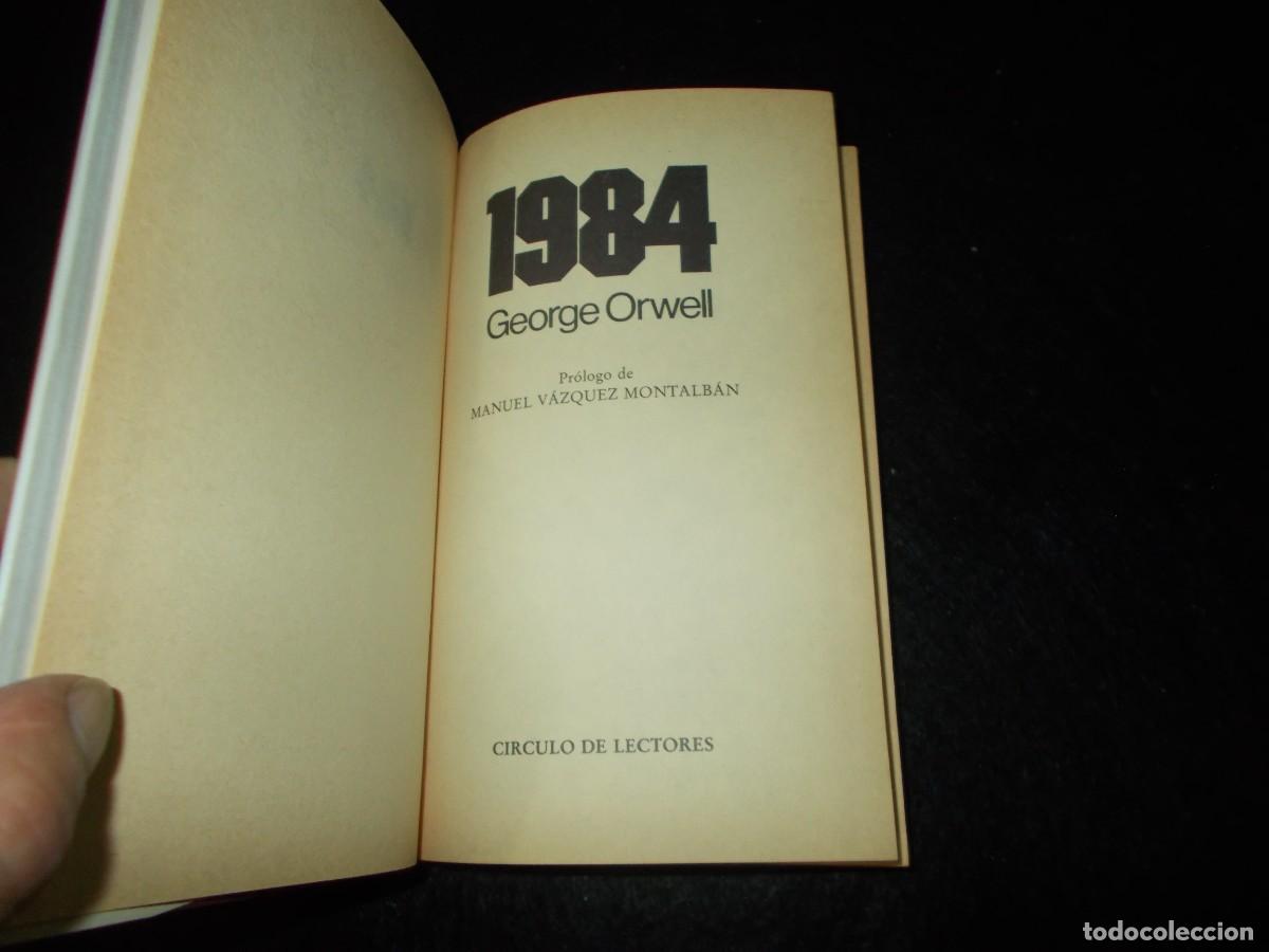 Libros: 1984, GEORGE ORWEL. C&iacute;rculo de Lectores 1985. Novela Libro - Foto 3