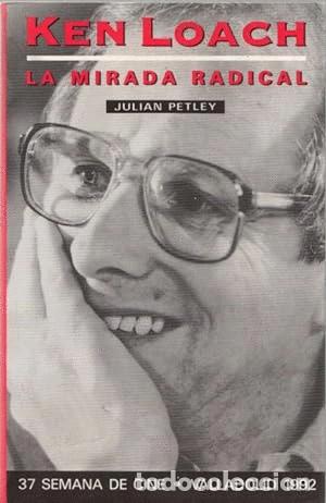 Libros: KEN LOACH. LA MIRADA RADICAL - Julian Petley - Foto 1