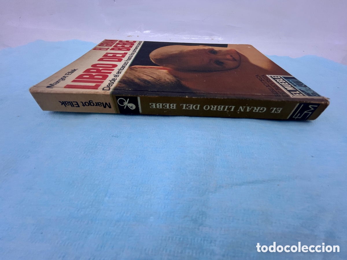 Libros: EL GRAN LIBRO DEL BEB&Eacute; - Margot Ellak - Foto 8