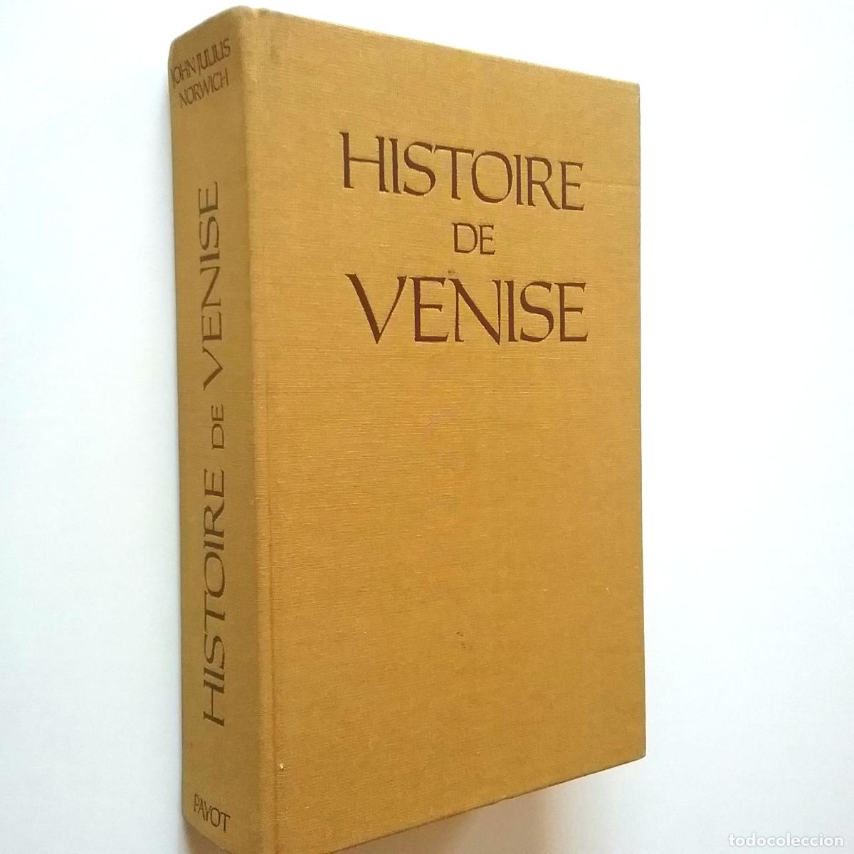 Libros: John Julius Norwich - Histoire de Venise - Foto 1
