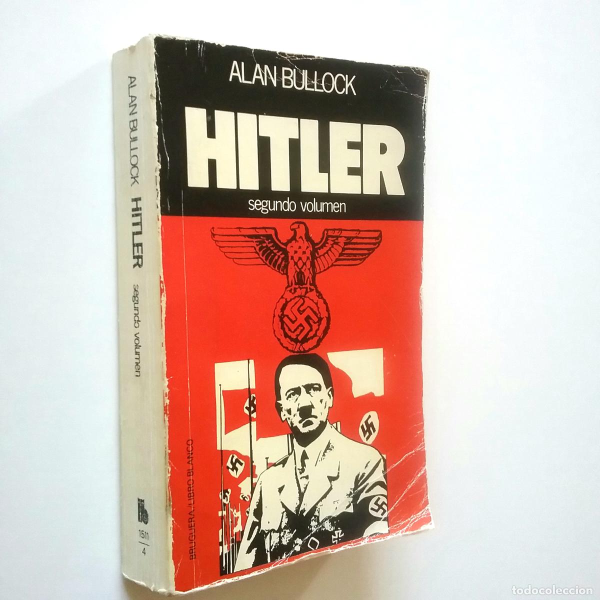 Libros: Alan Bullock - Hitler. Segundo volumen - Foto 1
