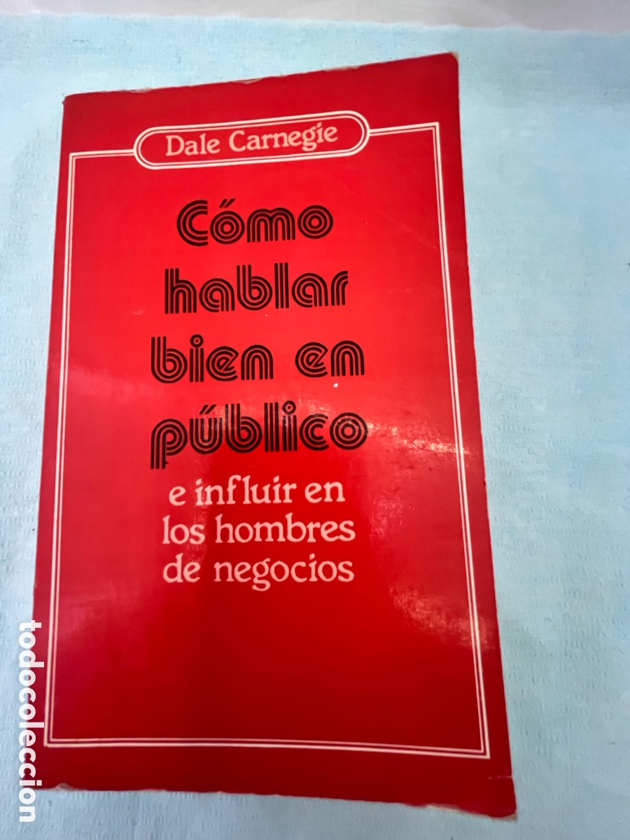 Libros: COMO HABLAR BIEN EN P&Uacute;BLICO - Dale Carnegie - Foto 1