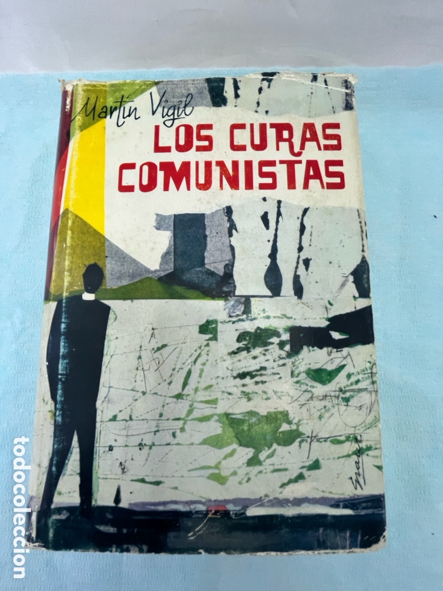 Libros: LOS CURAS COMUNISTAS - Mart&iacute;n Vigil - Foto 1