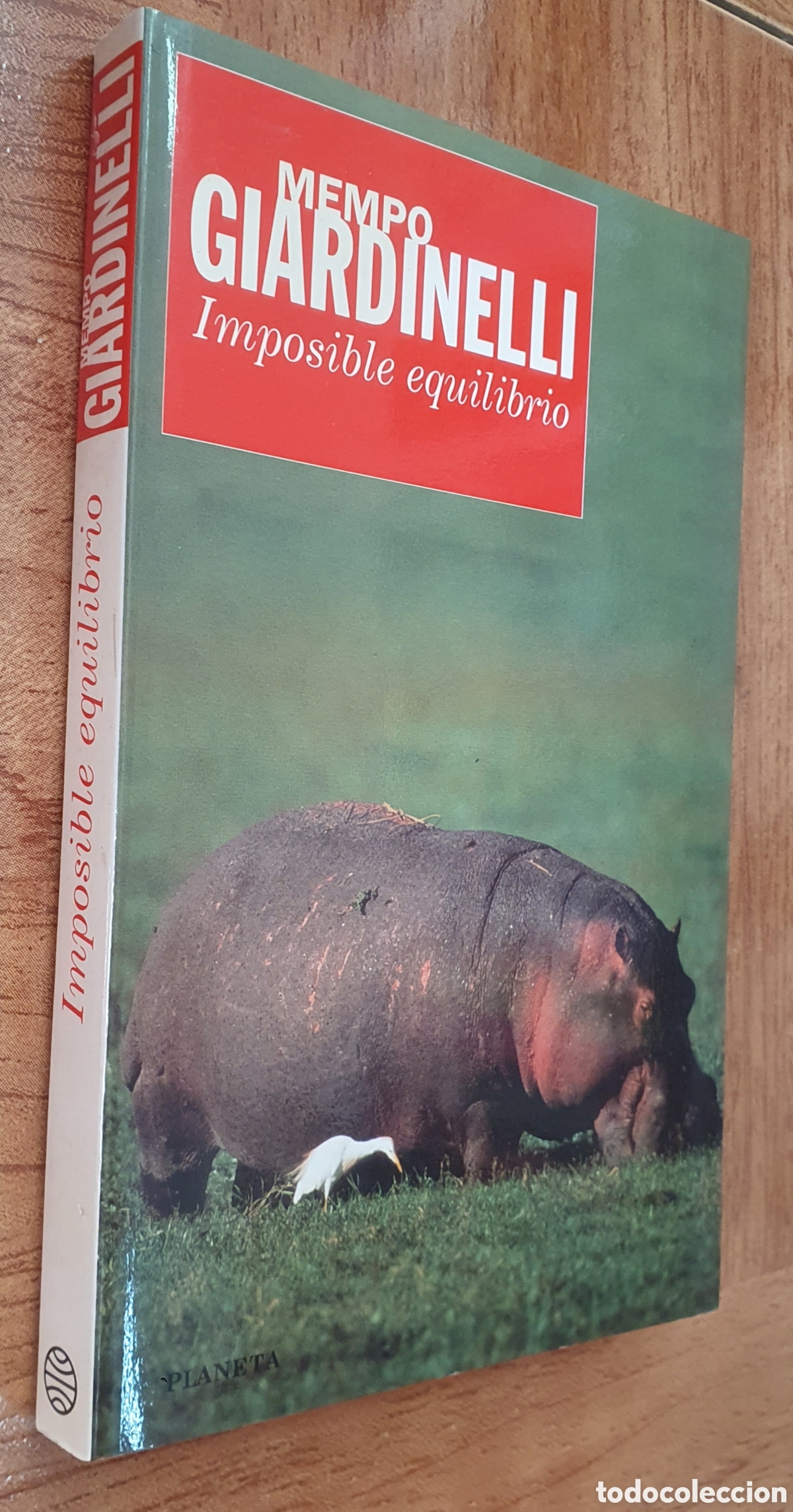 Libros: Imposible Equilibrio � Planeta - Mempo Giardinelli - Foto 1