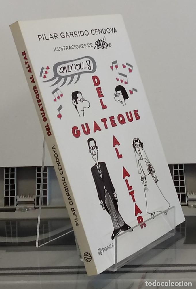 Libros: Del altar al guateque - Pilar Garrido Cendoya - Foto 1
