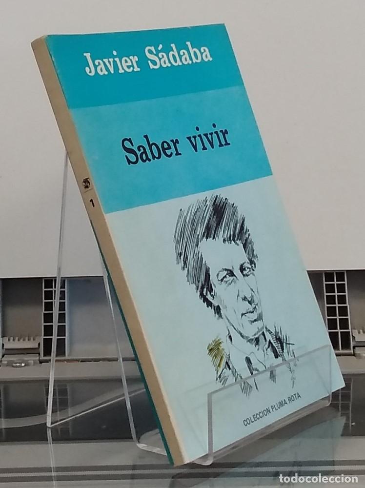 Libros: Saber vivir - Javier S&aacute;daba - Foto 1