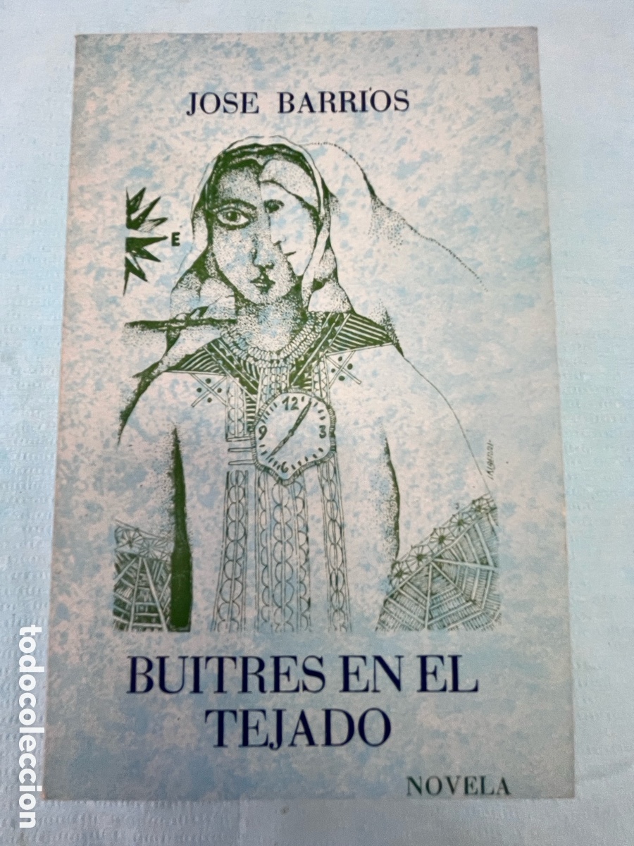 Libros: BUITRES EN EL TEJADO - Jos&eacute; Barrios - Foto 1
