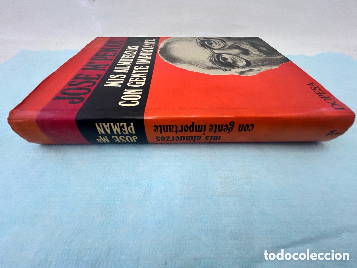 Libros: MIS ALMUERZOS CON GENTE IMPORTANTE - Jos&eacute; M&ordf; Peman - Foto 8