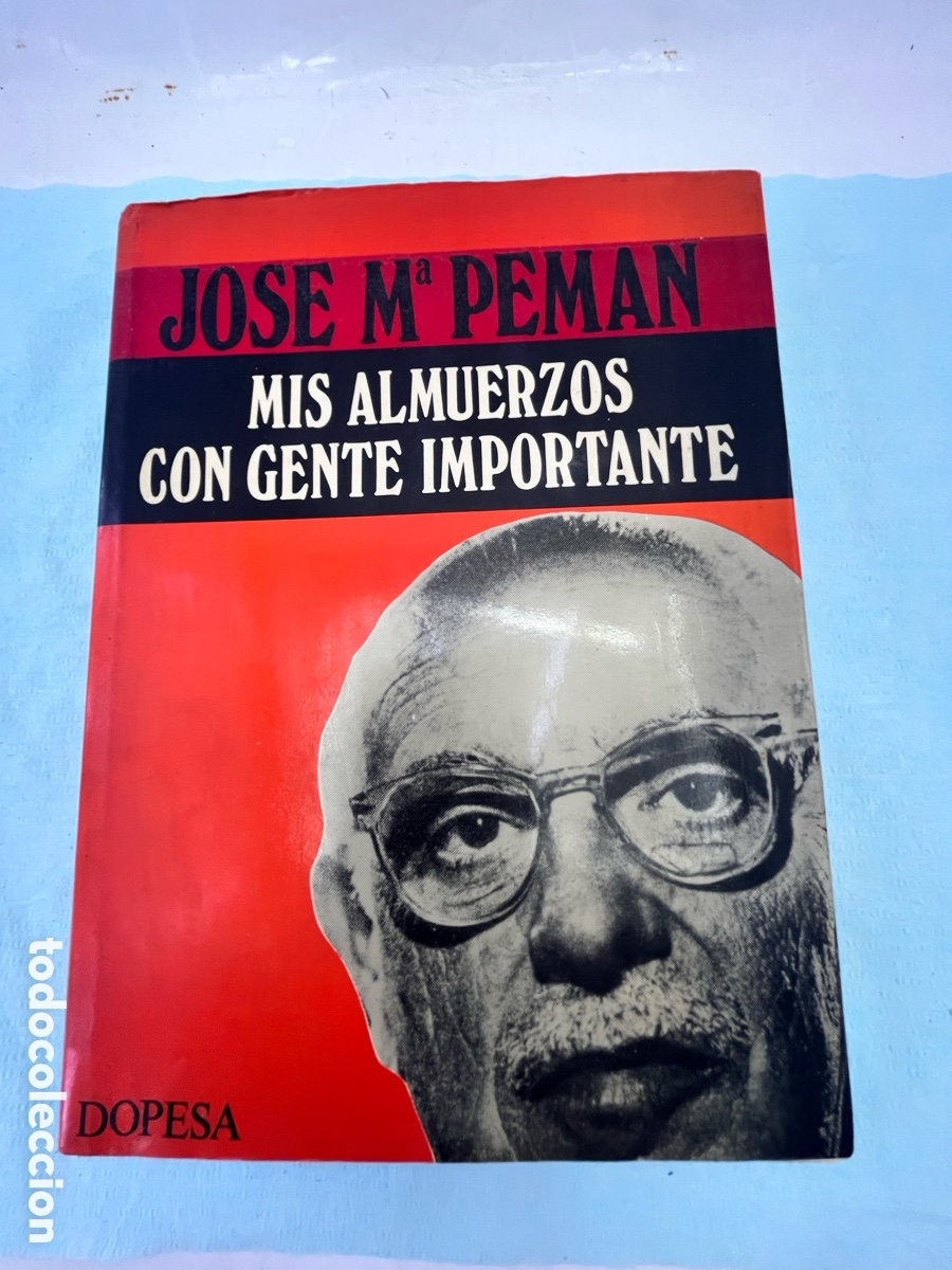 Libros: MIS ALMUERZOS CON GENTE IMPORTANTE - Jos&eacute; M&ordf; Peman - Foto 1