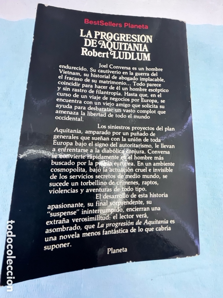 Libros: LA PROGRESI&Oacute;N DE AQUITANIA II - Robert Ludlum - Foto 7
