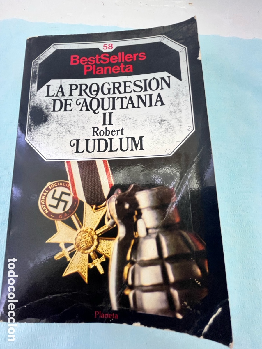 Libros: LA PROGRESI&Oacute;N DE AQUITANIA II - Robert Ludlum - Foto 1