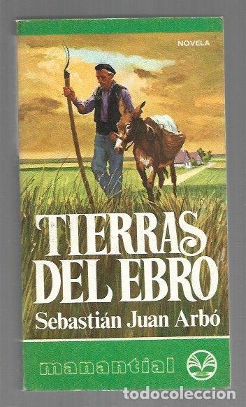 Libros: TIERRAS DEL EBRO - ARBO, SEBASTIAN JUAN - Foto 1