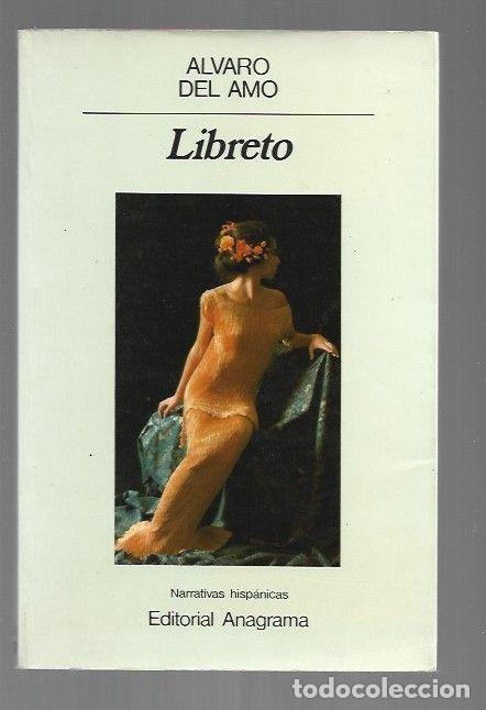 Libros: LIBRETO - AMO, ALVARO DEL - Foto 1