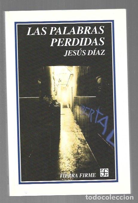 Libros: PALABRAS PERDIDAS - LAS - DIAZ, JESUS - Foto 1