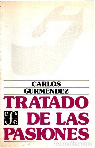 Libros: Tratado de las pasiones - Gurm&eacute;ndez, Carlos - Foto 1