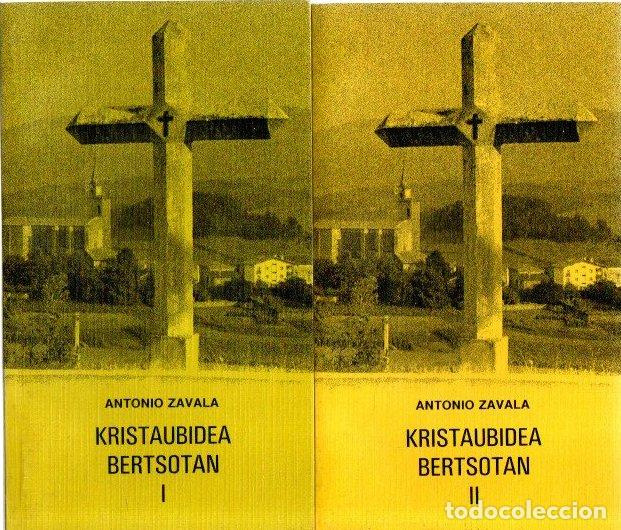 Libros: Kristaubidea bertsotan I y II - Zavala, Antonio - Foto 1
