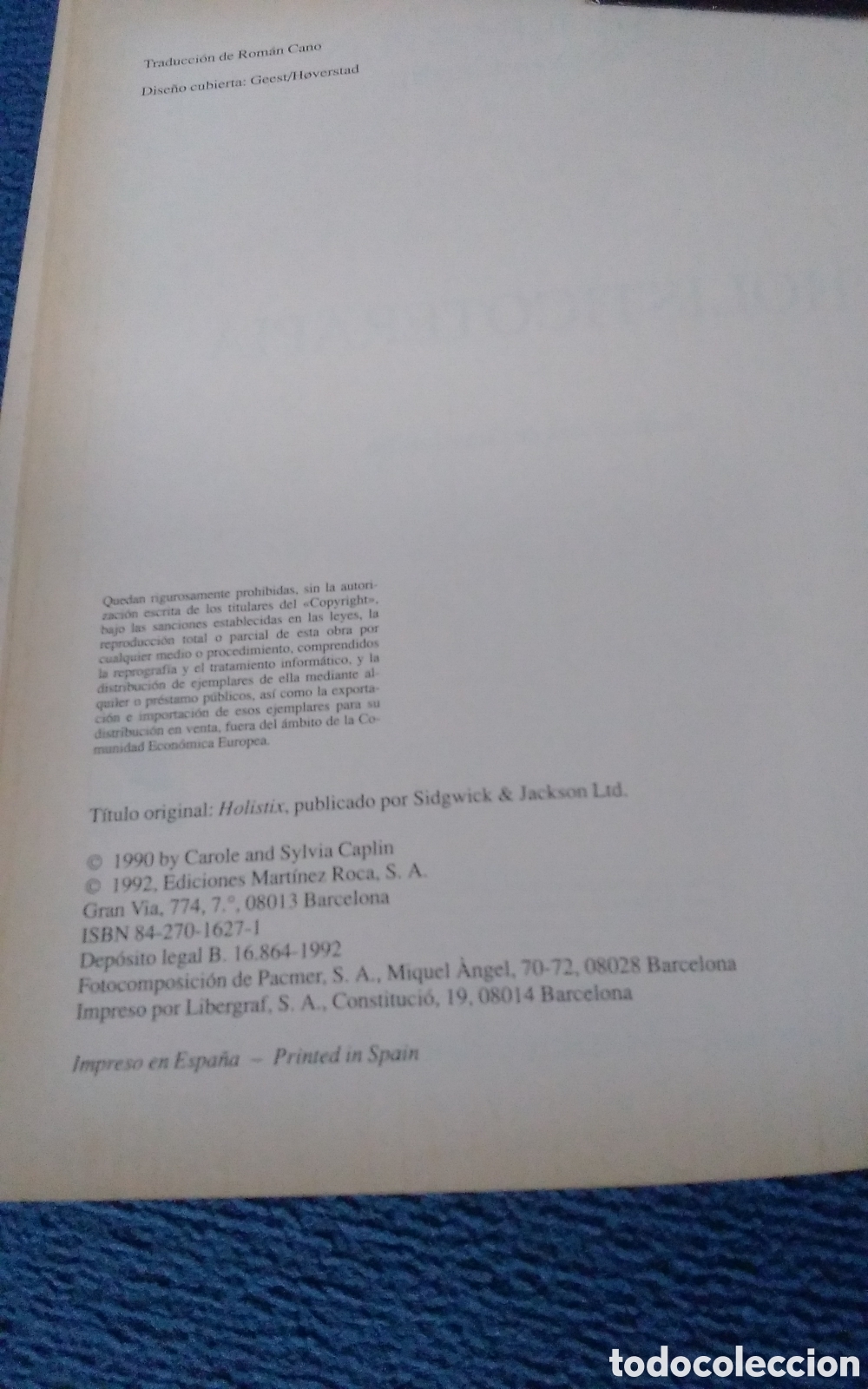 Libros: Libro HOLISTICOTERAPIA. CAROLE CAPLIN. 1992 - Foto 3