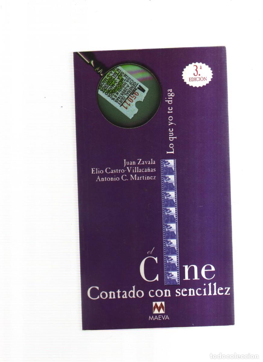 Libros: EL CINE CONTADO CON SENCILLEZ JUAN ZAVALA - Foto 1