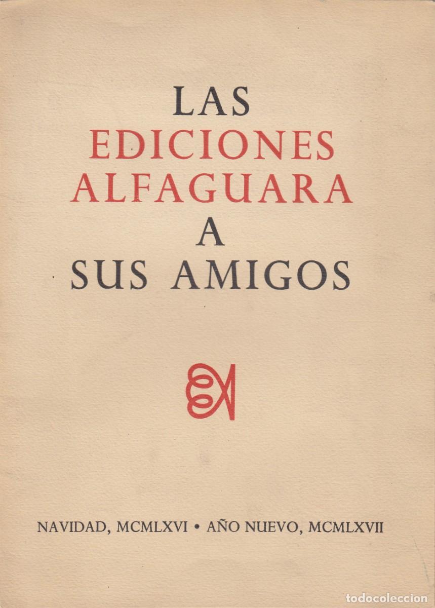 Libros: Las ediciones alfaguara a sus amigos - Alfaguara - Foto 1