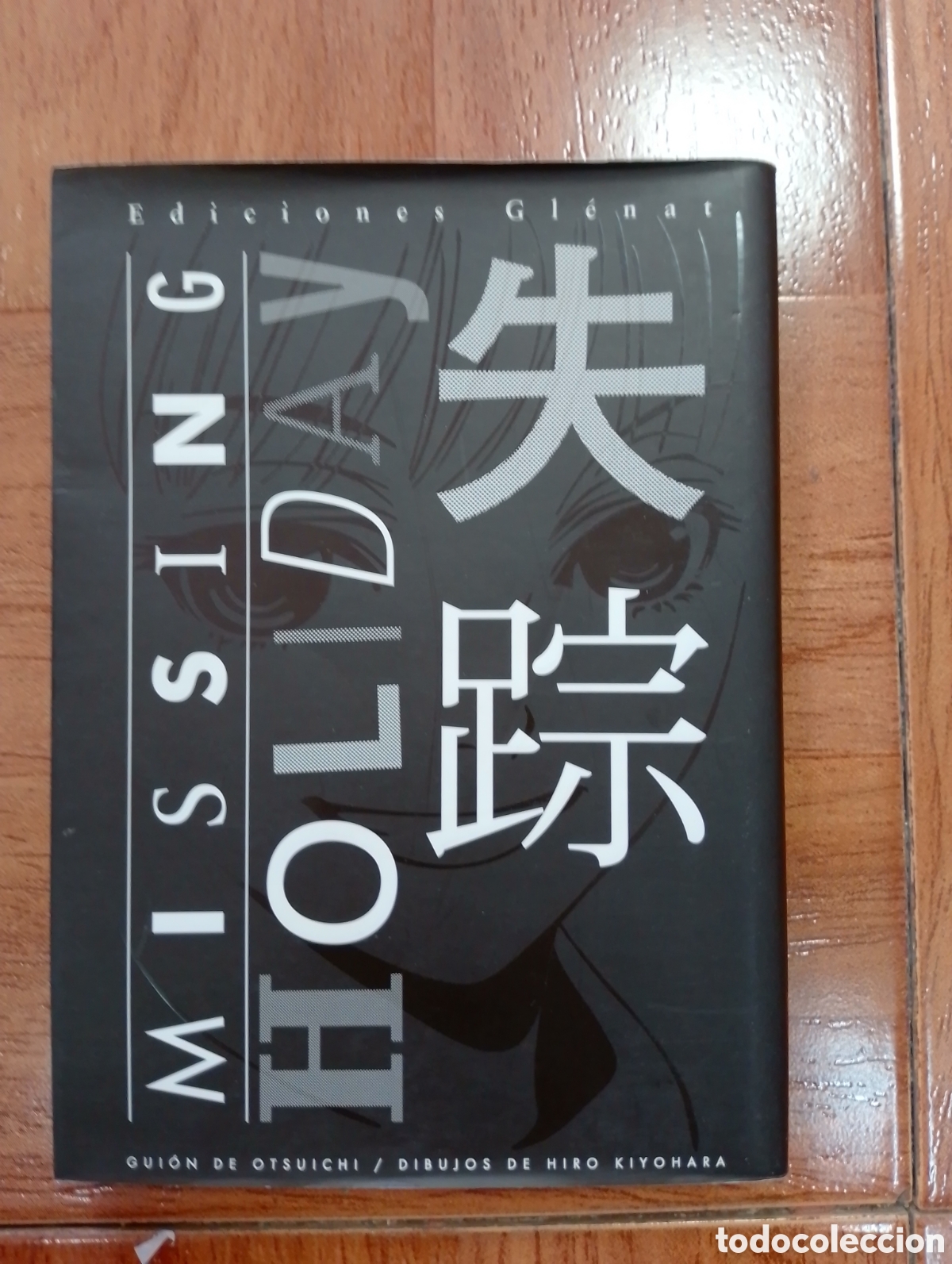 Libros: Missing Holiday � Gl&eacute;nat - Otsuichi / Hiro Kiyohara - Foto 1