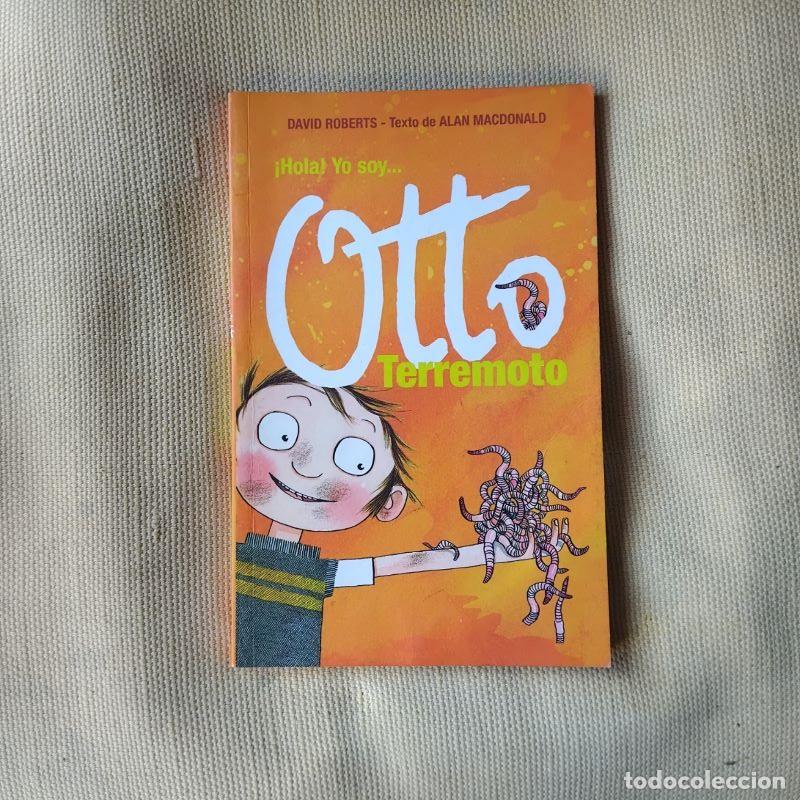 Libros: &iexcl;Hola! Yo soy Otto Terremoto - Alan MacDonald - Foto 1