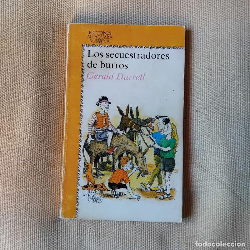 Libros: Los secuestradores de burros - Gerald Durrell - Foto 1