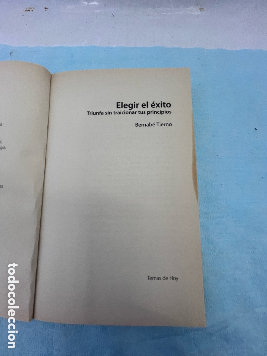 Libros: ELEGIR EL &Eacute;XITO - Bernab&eacute; Tierno - Foto 3