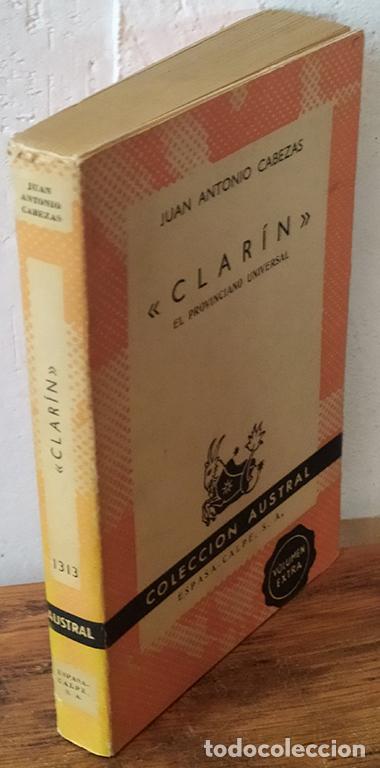 Libros: &rdquo;&rdquo;&rdquo;CLAR&Iacute;N&rdquo;&rdquo;. El provinciano universal&rdquo; - JUAN ANTONIO CABEZAS - Foto 1