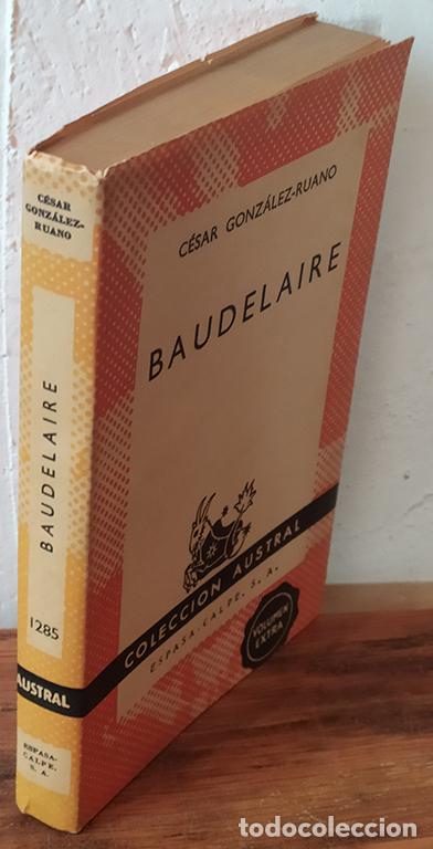Libros: BAUDELAIRE - C&Eacute;SAR GONZ&Aacute;LEZ RUANO - Foto 1
