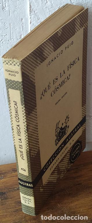 Libros: &iquest;QU&Eacute; ES LA F&Iacute;SICA C&Oacute;SMICA? - IGNACIO PUIG - Foto 1